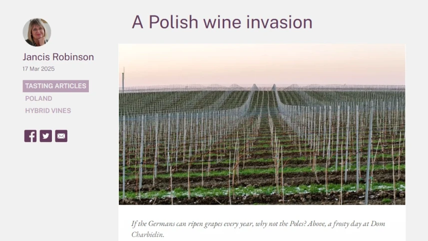 A Polish wine invasion: Jancis Robinson degustuje polskie wina.